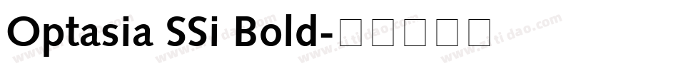 Optasia SSi Bold字体转换